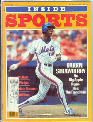 Inside Sports DARRYL STRAWBERRY No Big Apple Hype - He's 